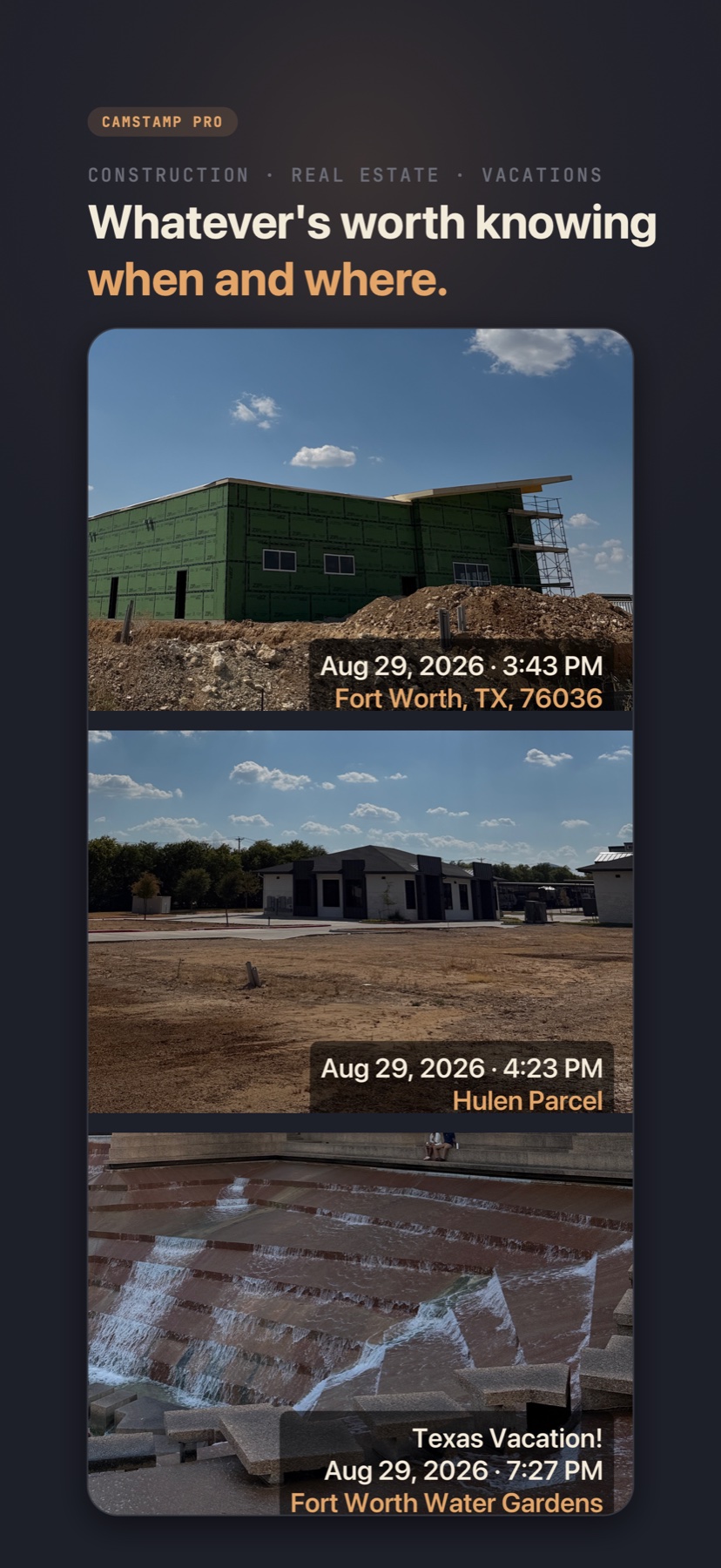 Examples of CamStamp photos for construction, real estate, and vacations